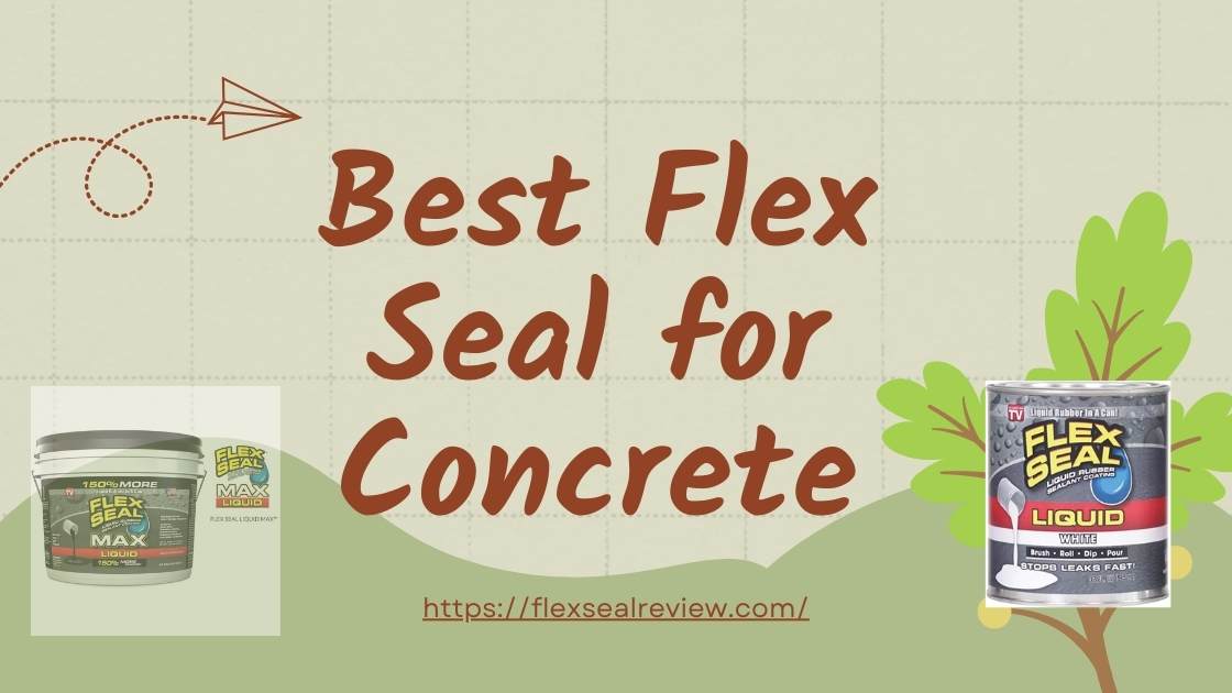 Best Flex Seal for Concrete.jpg